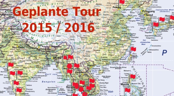 Geplante Tour 2015 / 2016